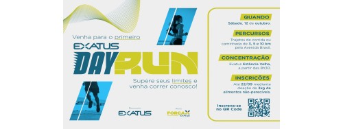 12 - OUT - 2024 - EXATUS DAY RUN - ESTANCIA VELHA / RS