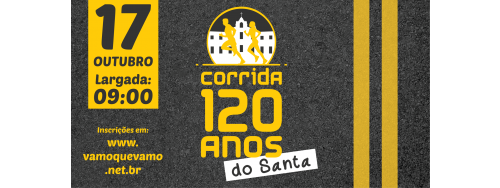 17/10 - CORRIDA 120 ANOS SANTA - NOVO HAMBURGO / RS